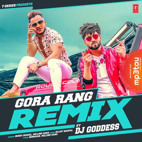 Gora-Rang-Remix Inder Chahal mp3 song lyrics